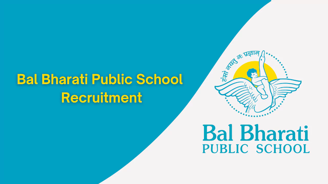 Bal Bharati Public School Recruitment