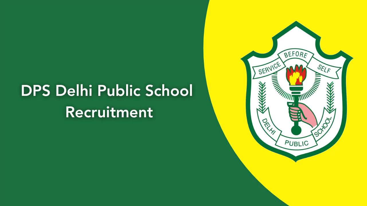 DPS Delhi Public School Recruitment