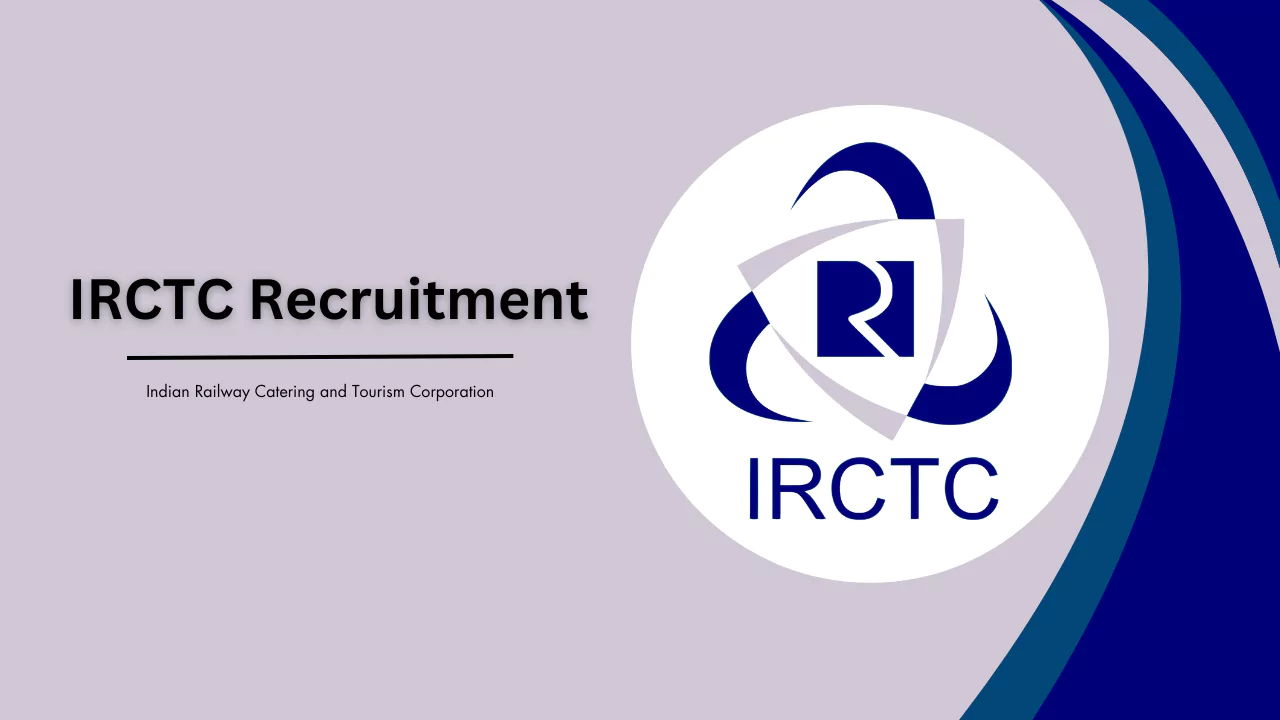 IRCTC Recruitment