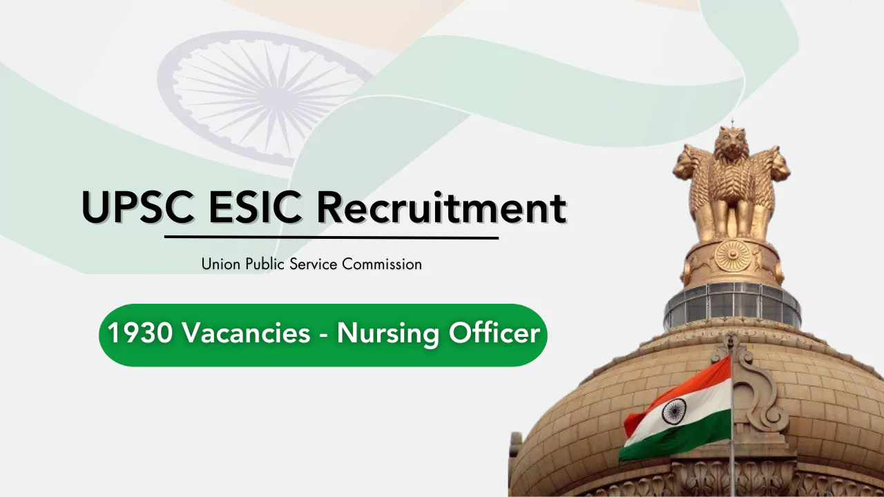 UPSC ESIC Recruitment