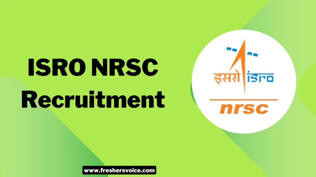 ISRO NRSC Recruitment