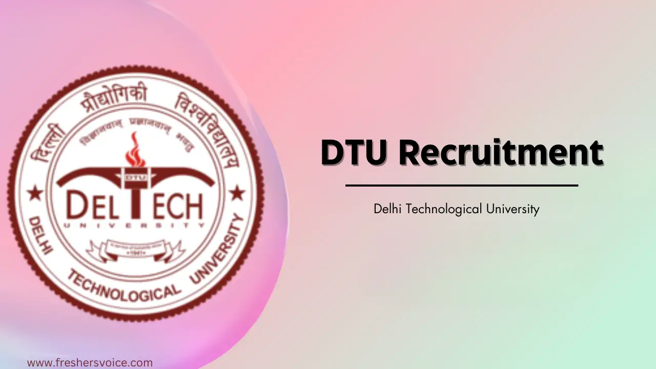 DTU Recruitment