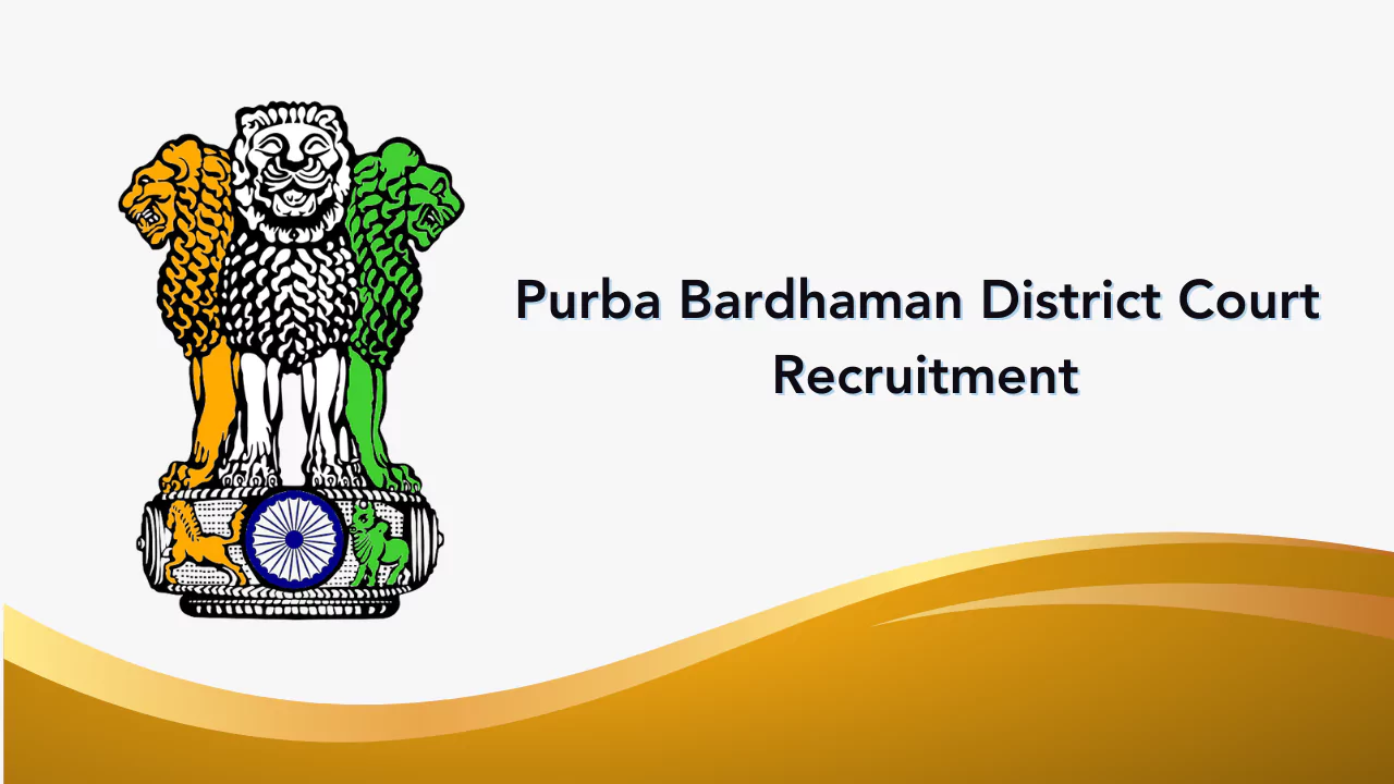 Purba Bardhaman District Court Recruitment