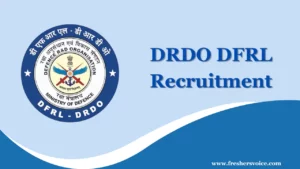 DRDO DFRL Recruitment