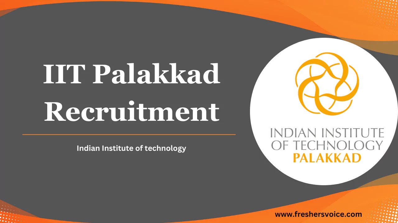 IIT Palakkad Recruitment