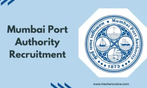 Mumbai Port Authority Recruitment 2026 – Hindi Translator