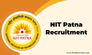 NIT Patna Recruitment 2024 for Junior Research Fellow (JRF)