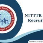 NITTTR Bhopal Recruitment