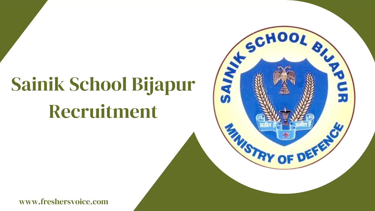 Sainik School Bijapur Recruitment