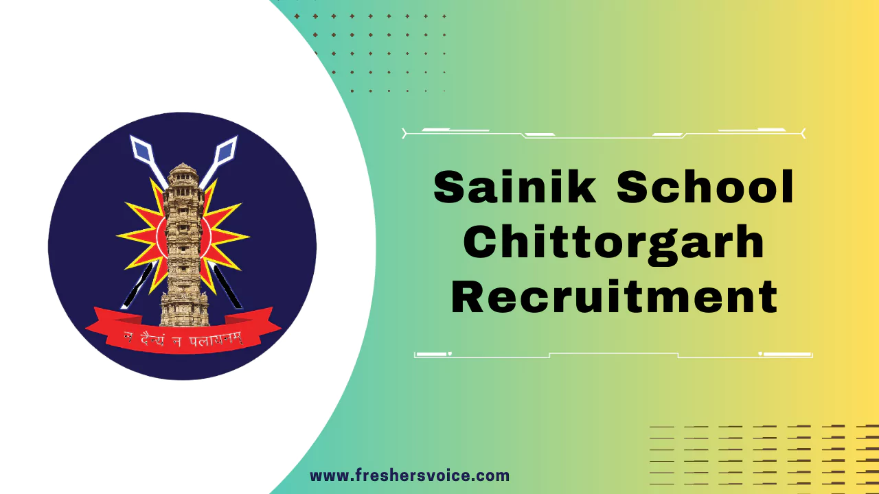 Sainik School Chittorgarh Recruitment