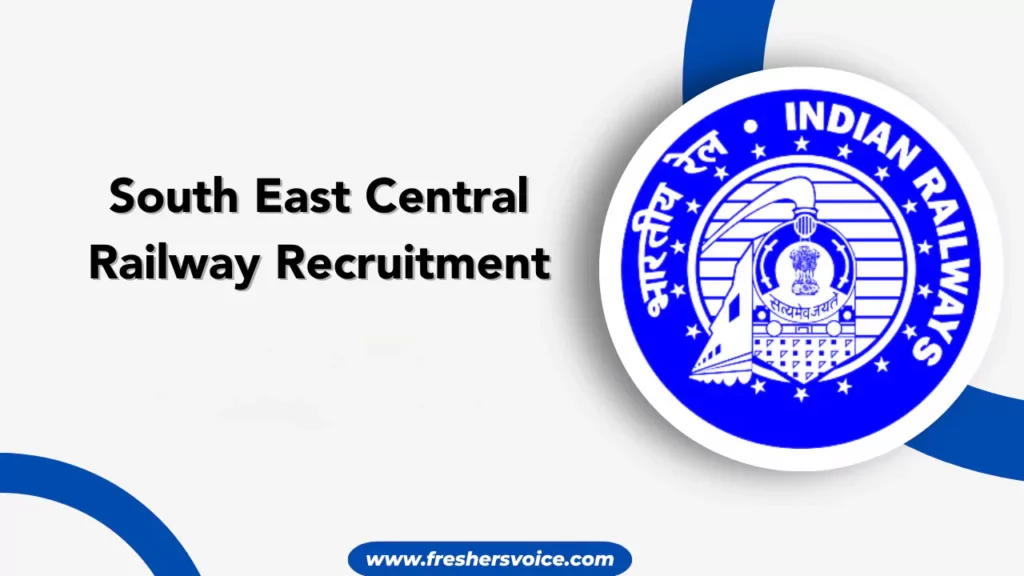 South East Central Railway Recruitment