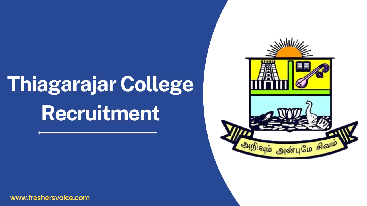 Thiagarajar College Recruitment
