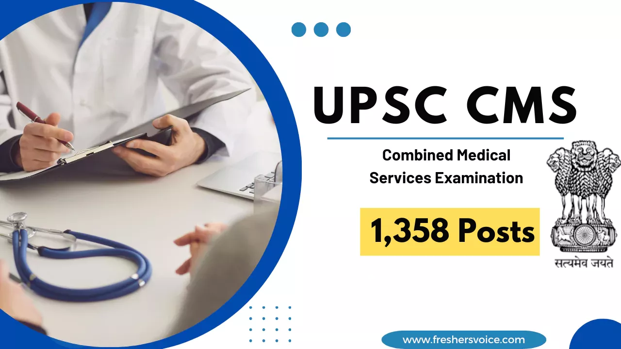 UPSC CMS Combined Medical Services Exam 