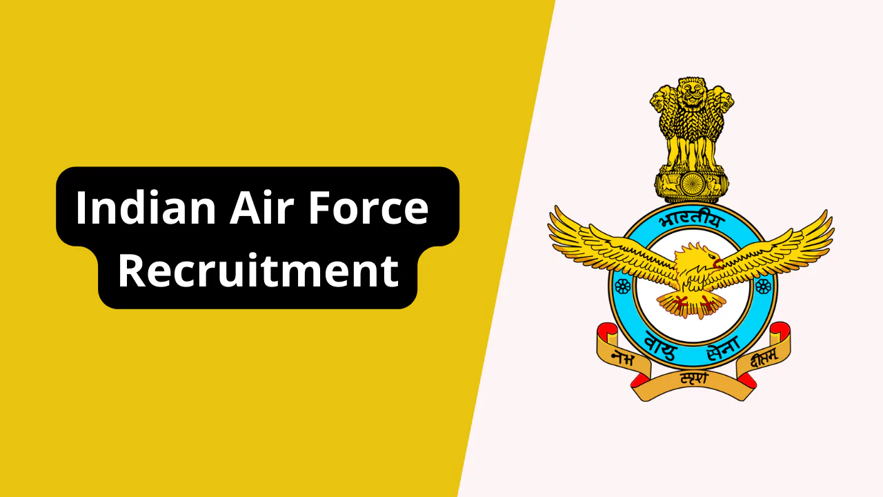 Indian Air Force Recruitment