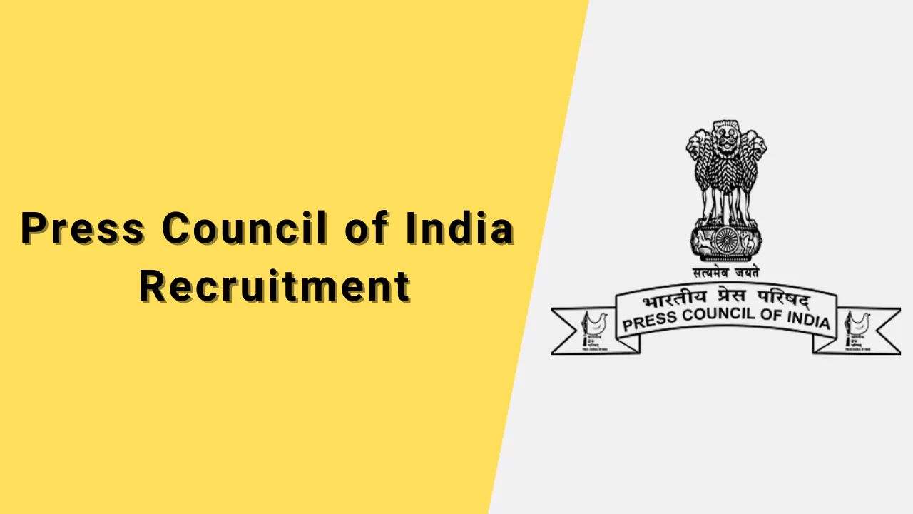 Press Council of India Recruitment