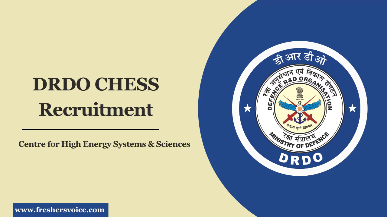 DRDO CHESS Recruitment