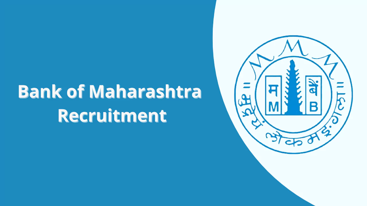 Bank of Maharashtra Recruitment 