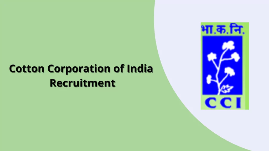 Cotton Corporation of India Recruitment