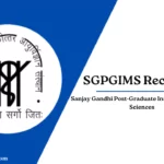 SGPGIMS Recruitment