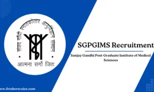 SGPGIMS Recruitment 2026 – Tutor