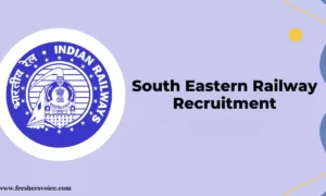 South Eastern Railway Recruitment 2026 – Scouts & Guides Quota Posts