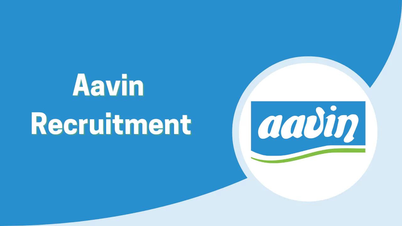 Aavin Recruitment