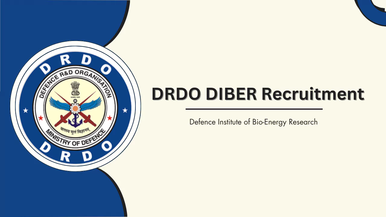 DRDO DIBER Recruitment