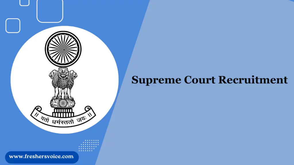 Supreme Court Recruitment