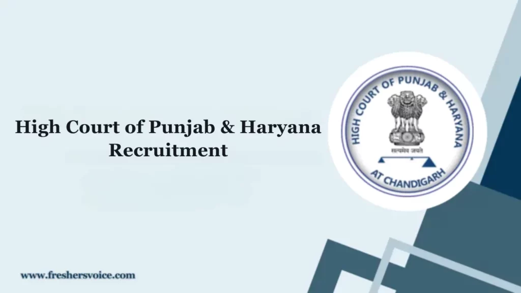 High Court of Punjab & Haryana Recruitment