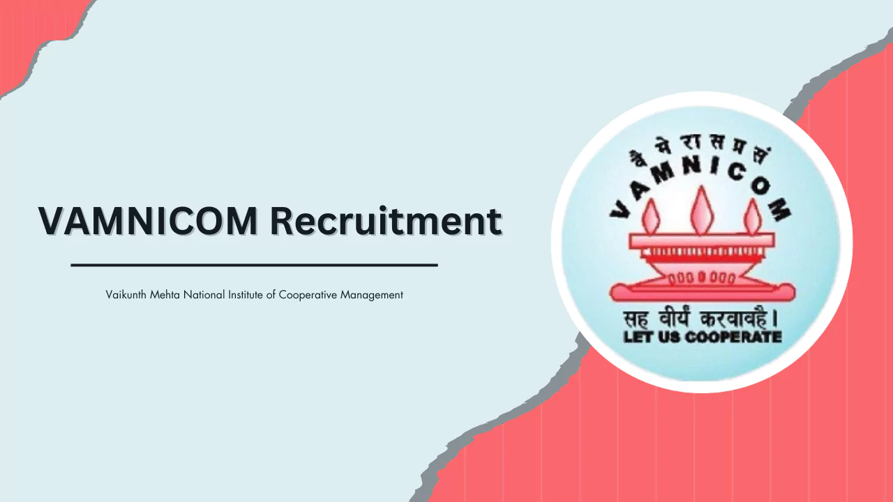 VAMNICOM Recruitment
