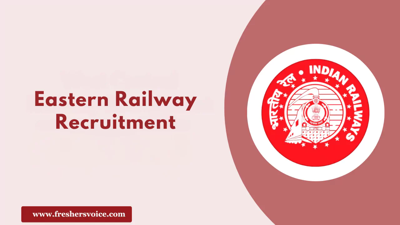 Eastern Railway Recruitment