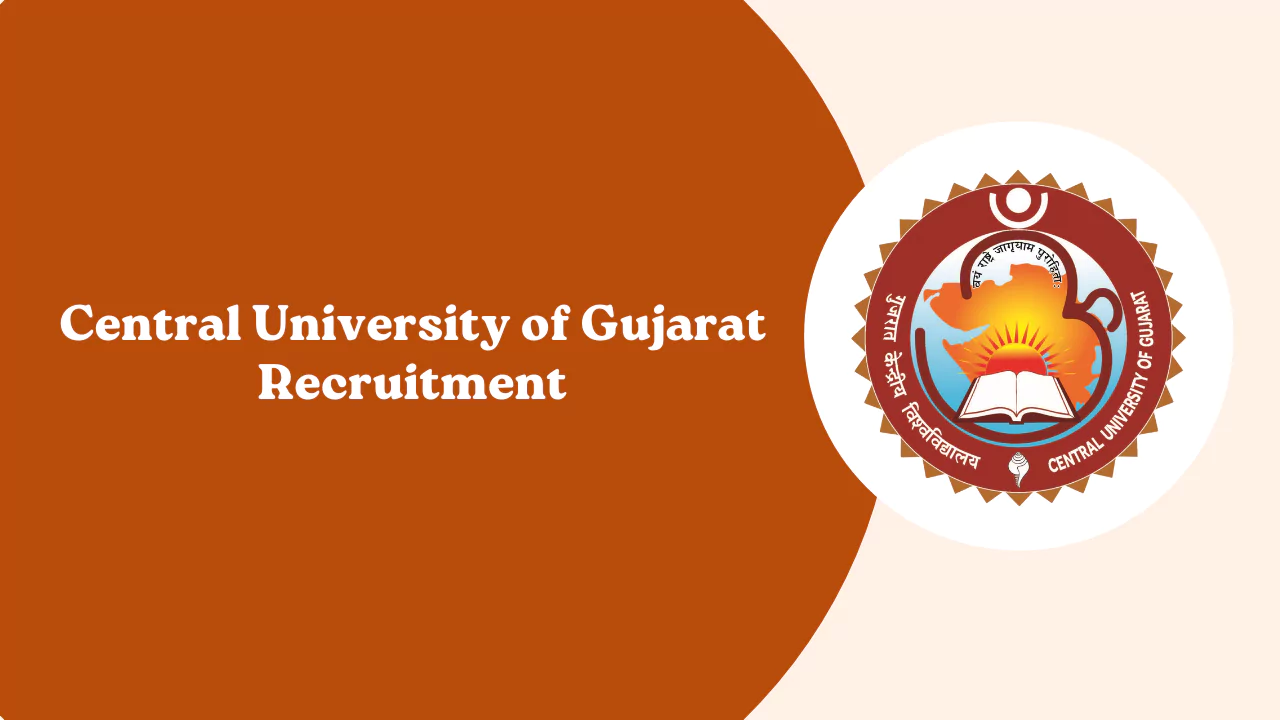 Central University of Gujarat Recruitment