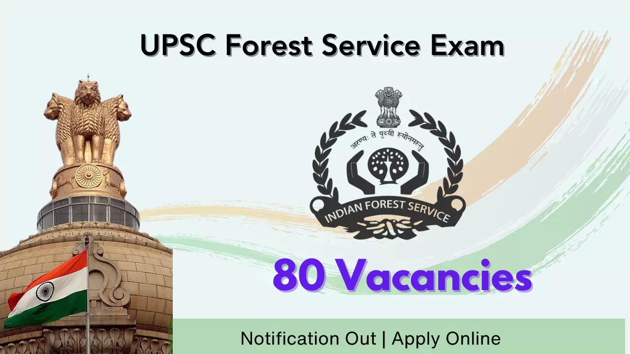 UPSC Forest Service Exam