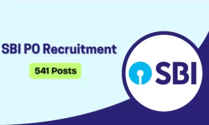 SBI PO Recruitment 2025 – 541 Vacancies !!!