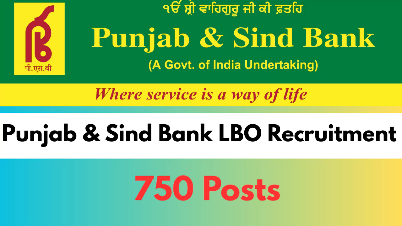 Punjab & Sind Bank LBO Recruitment 