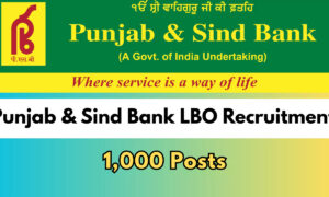 Punjab & Sind Bank LBO Recruitment 2026 for 1,000 Vacancies!