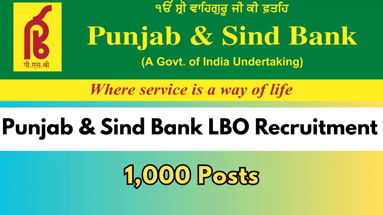 Punjab & Sind Bank LBO Recruitment