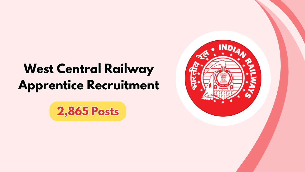 West Central Railway Apprentice Recruitment