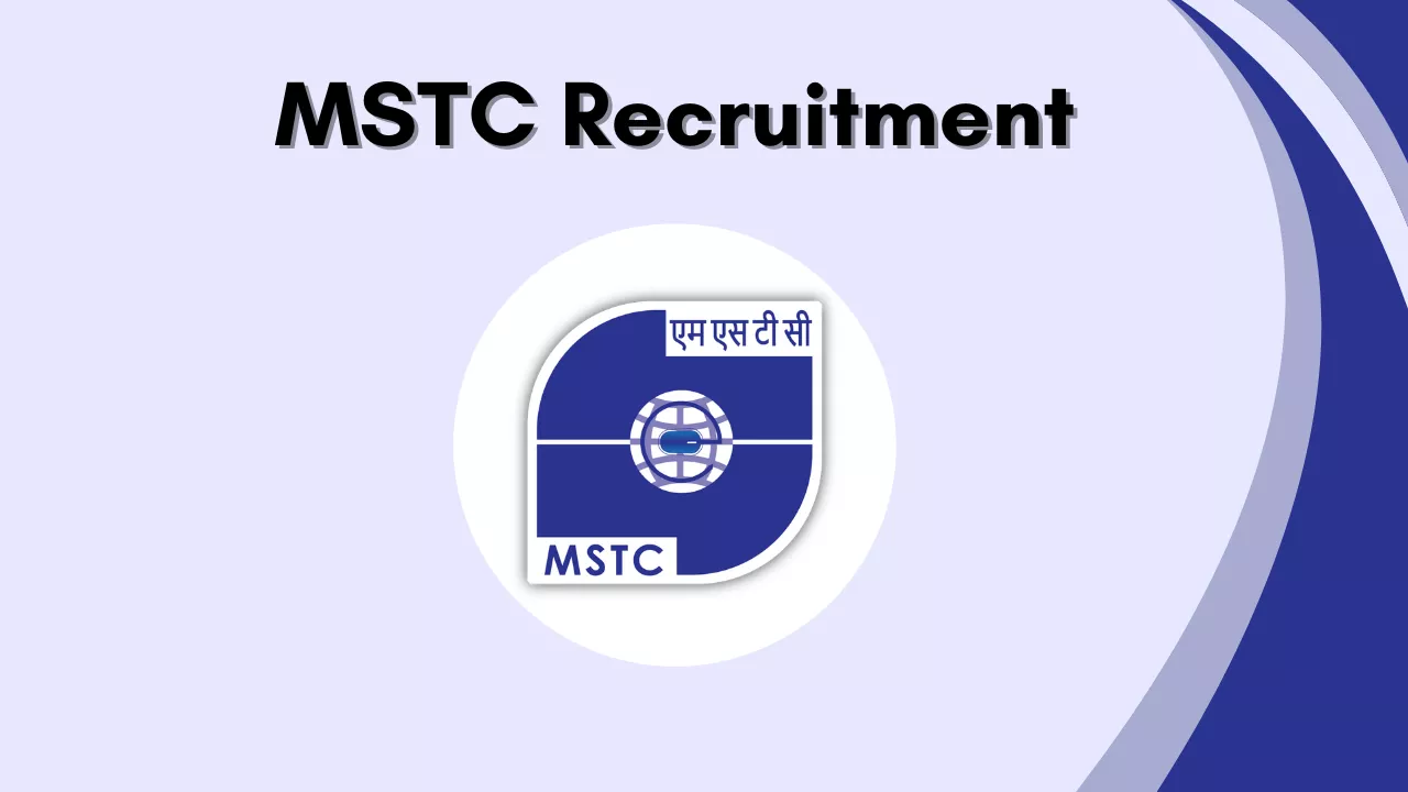 MSTC Recruitment