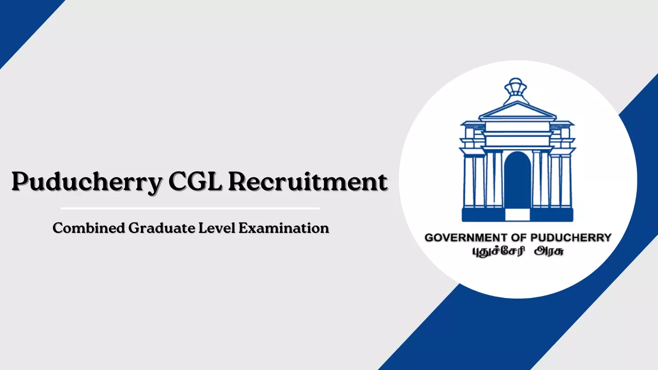Puducherry CGL Recruitment