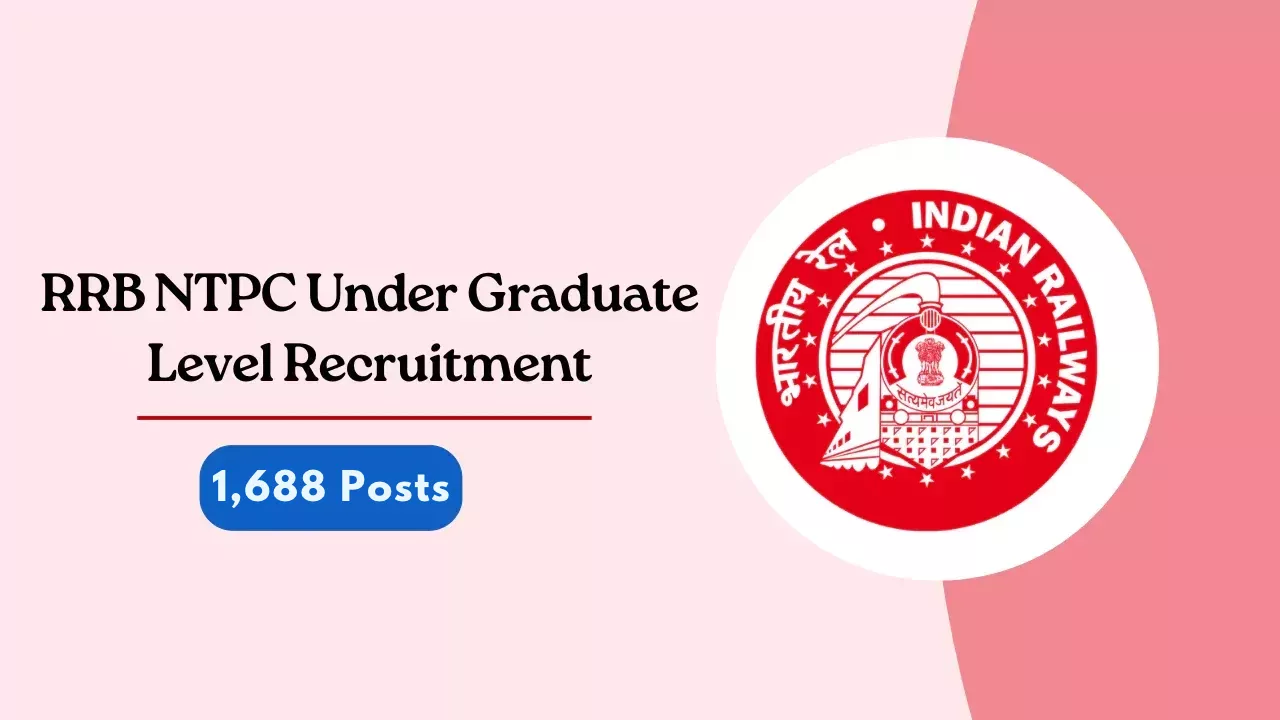 RRB NTPC Under Graduate Level Recruitment