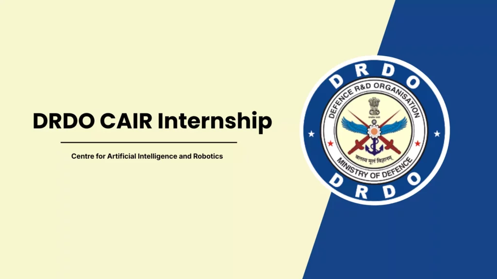 DRDO CAIR Internship