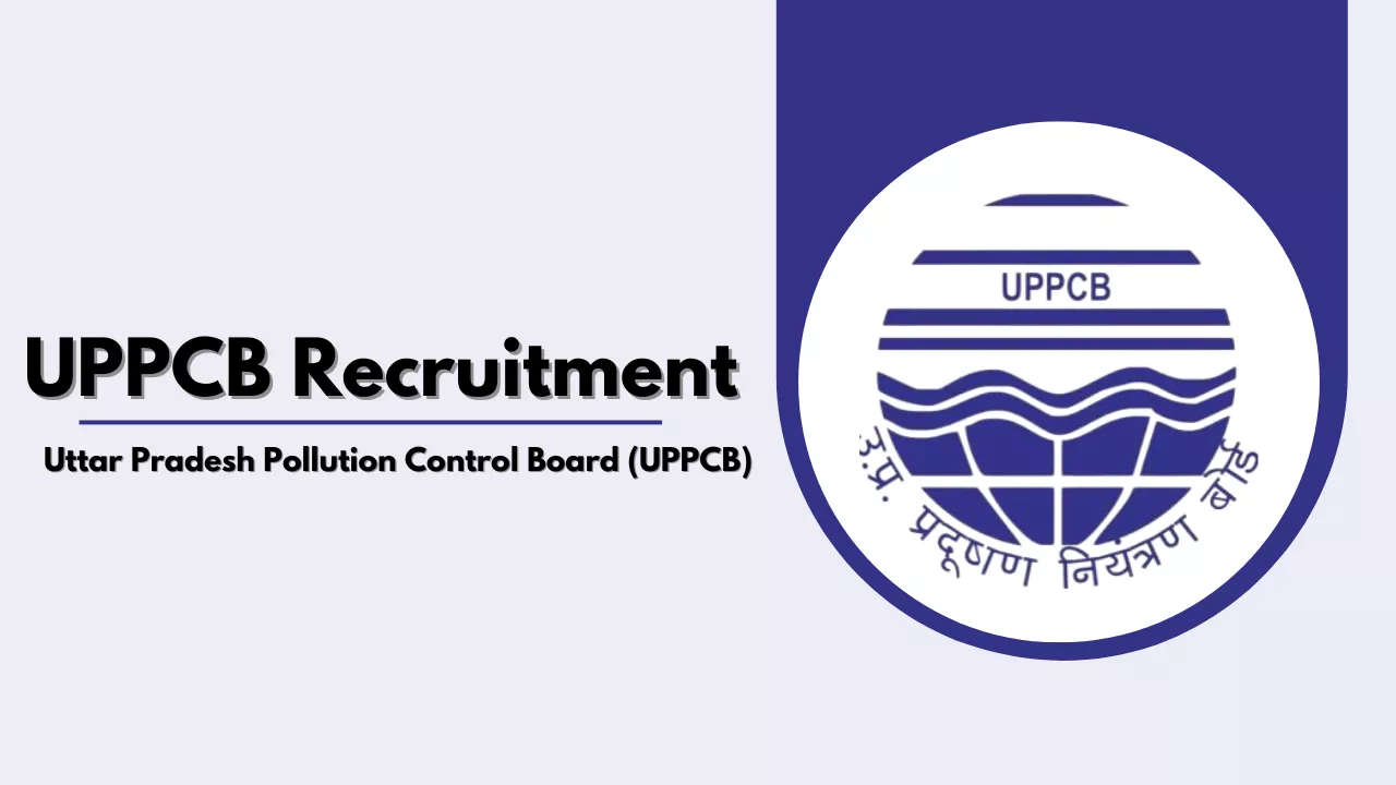 UPPCB Recruitment