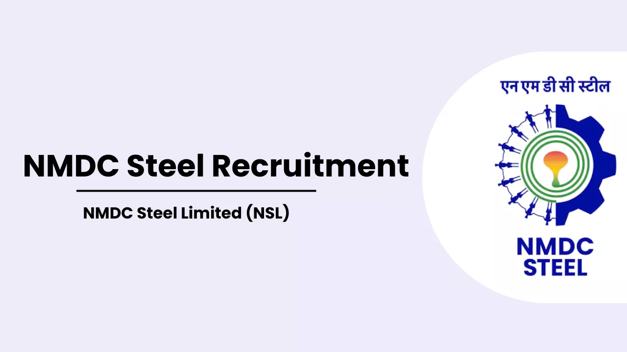 NMDC Steel Recruitment