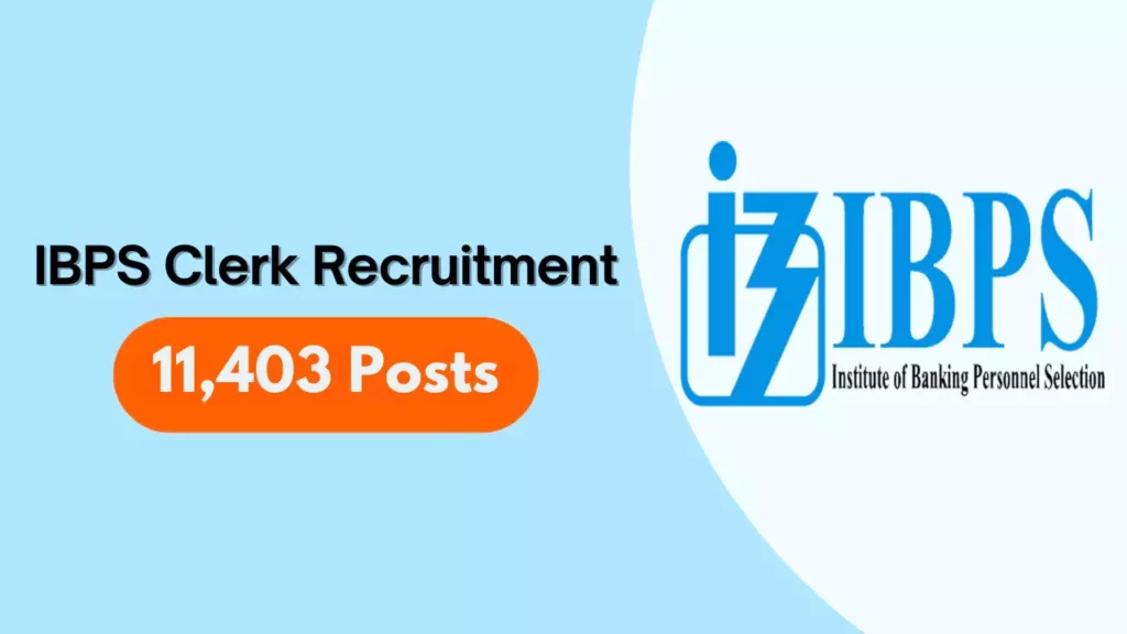 IBPS Clerk Recruitment